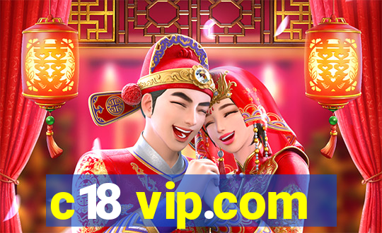 c18 vip.com